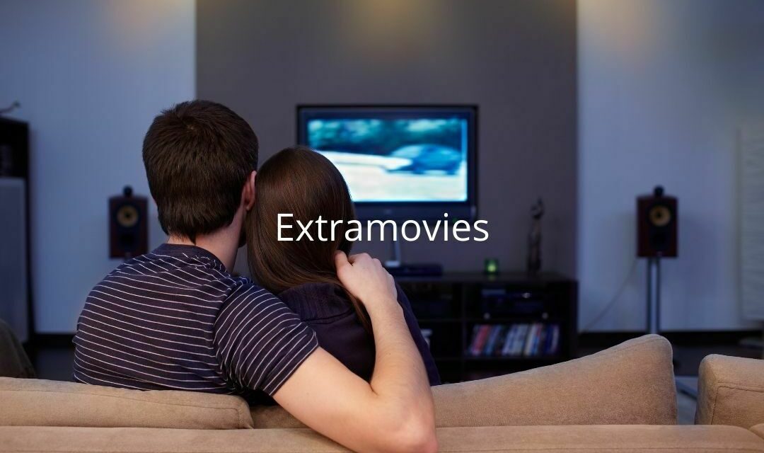 Extramovies – Why You Shouldn’t Use It 15 Extramovies